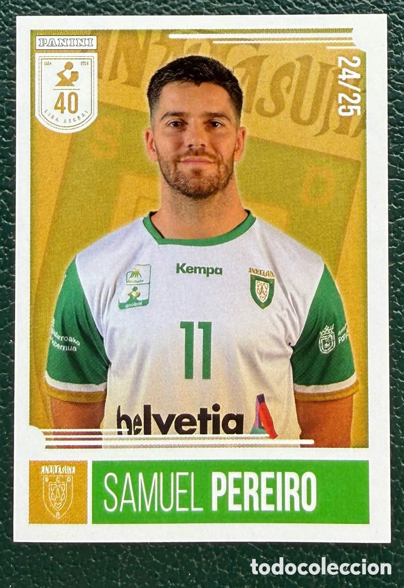 Colecionismo desportivo: 168 SAMUEL PEREIRO HELVETIA ANAITASUNA PANINI LIGA PLENITUDE ASOBAL 2024 2025 24 25
