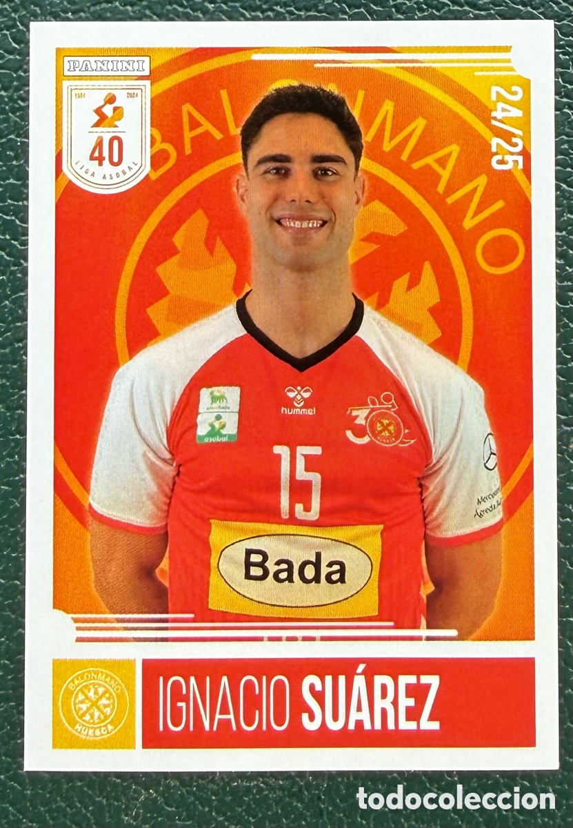 Collectionnisme sportif: 151 IGNACIO SUAREZ BADA HUESCA PANINI LIGA PLENITUDE ASOBAL 2024 2025 24 25