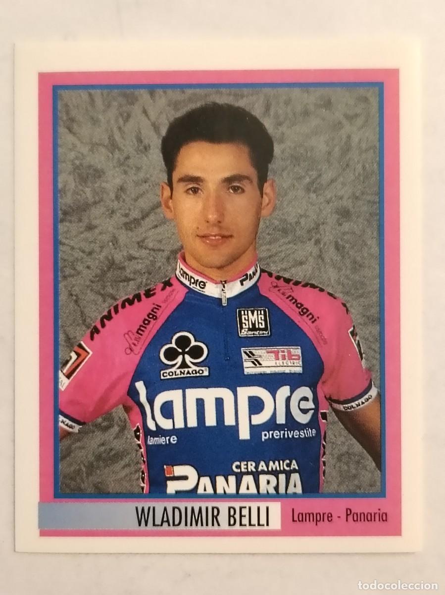 Coleccionismo deportivo: #78 WLADIMIR BELLI (LAMPRE-PANARIA) 78 GIRO D'ITALIA 1995 MERLIN