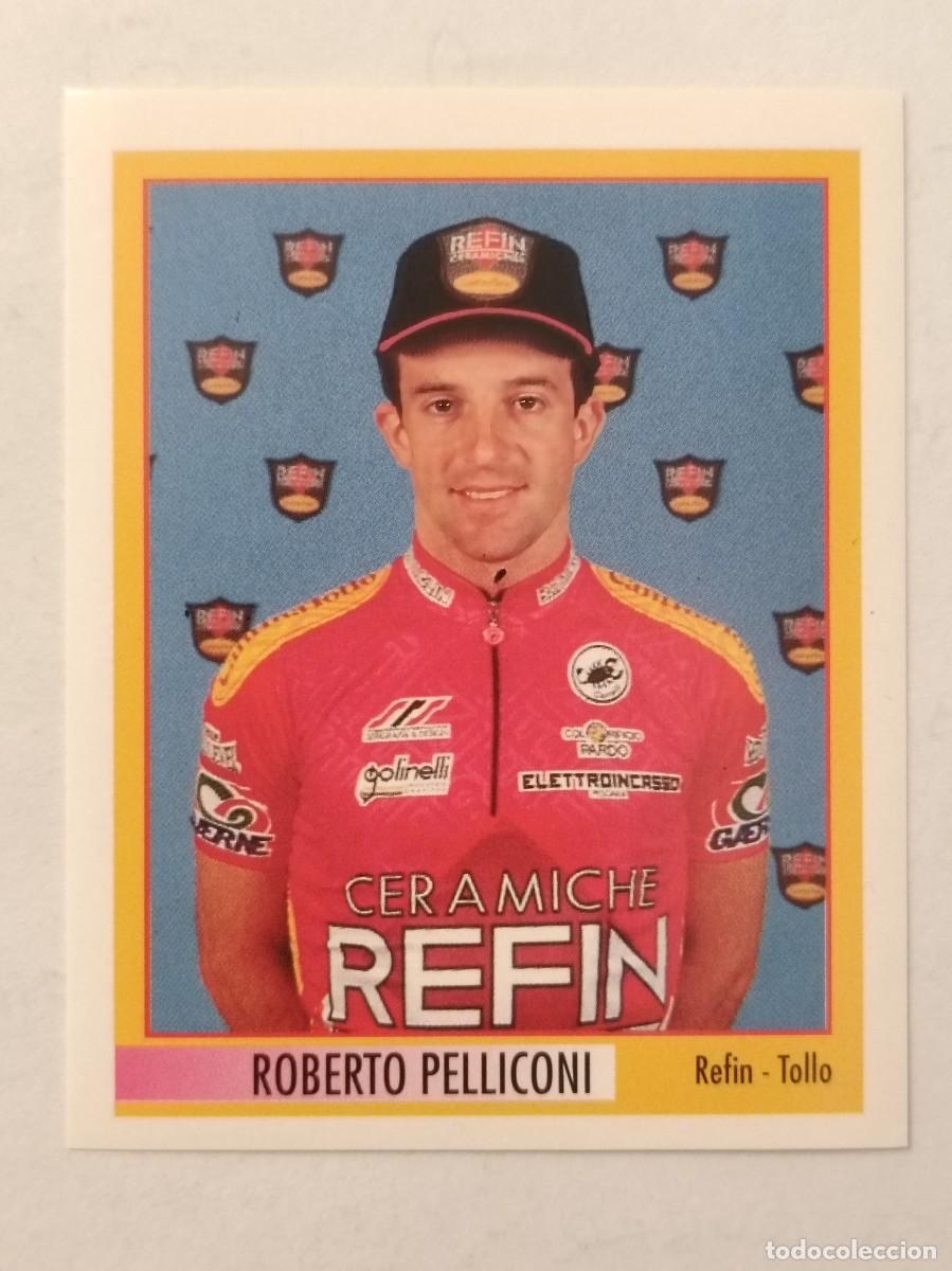 Coleccionismo deportivo: #152 ROBERTO PELLICONI (REFIN-TOLLO) 78 GIRO D'ITALIA 1995 MERLIN