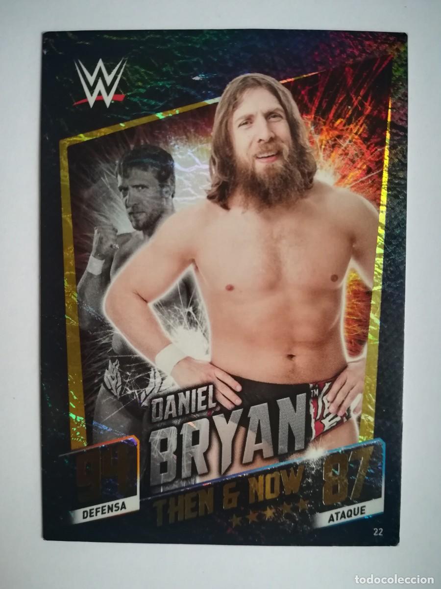 Coleccionismo deportivo: WWE N&ordm; 22 Daniel Bryan. Then G Now. Slam Attax. Then Now Forever. Topps.