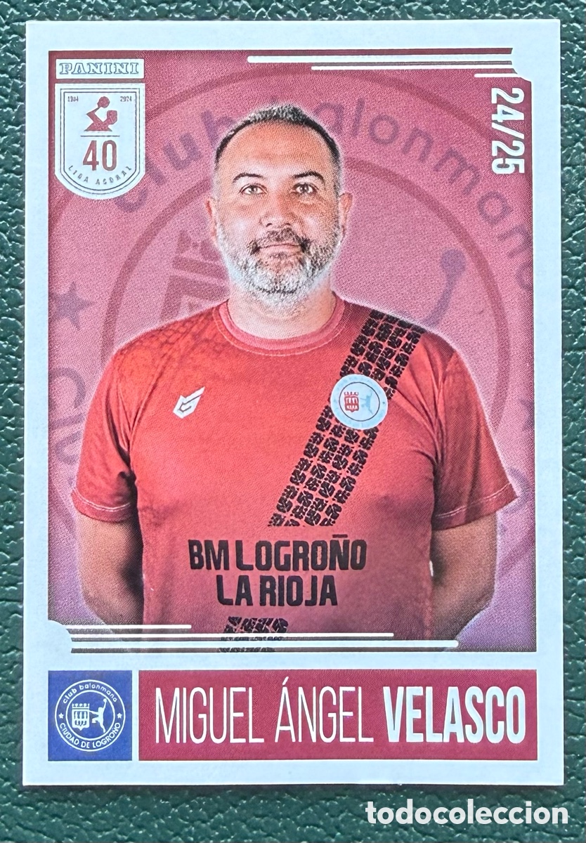 Coleccionismo deportivo: 81 MIGUEL ANGEL VELASCO BM LOGRO&Ntilde;O LA RIOJA PANINI LIGA PLENITUDE ASOBAL 2024 2025 24 25