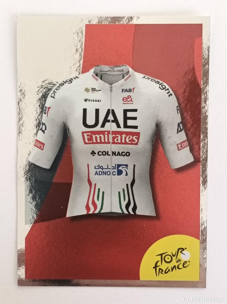 Coleccionismo deportivo: #317 MAILLOT (UAE TEAM EMIRATES) TOUR FRANCIA 2024 PANINI