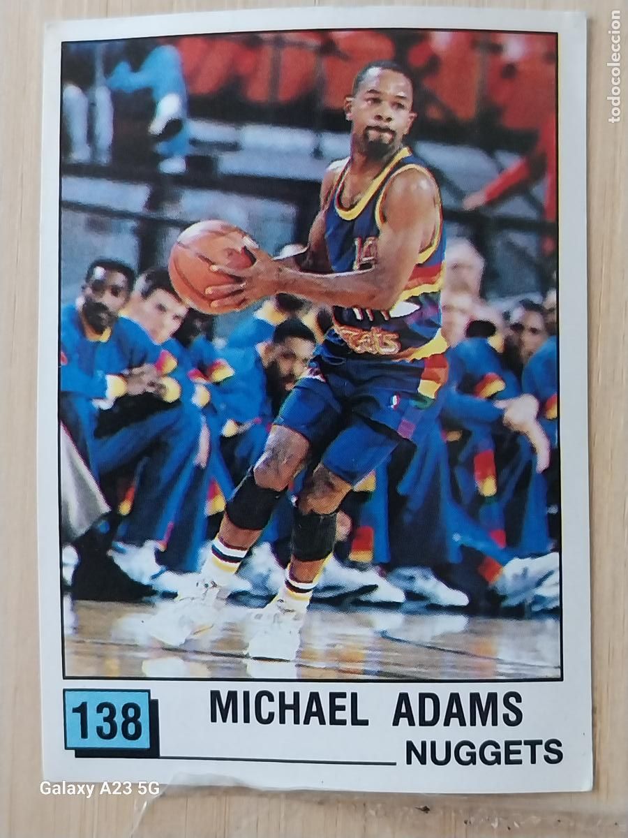 Coleccionismo deportivo: MICHAEL ADAMS NUGGETS BASKET NBA 90 PANINI CROMO 138 + A&Ntilde;O 1990 SIN PEGAR NUNCA ORIGINAL