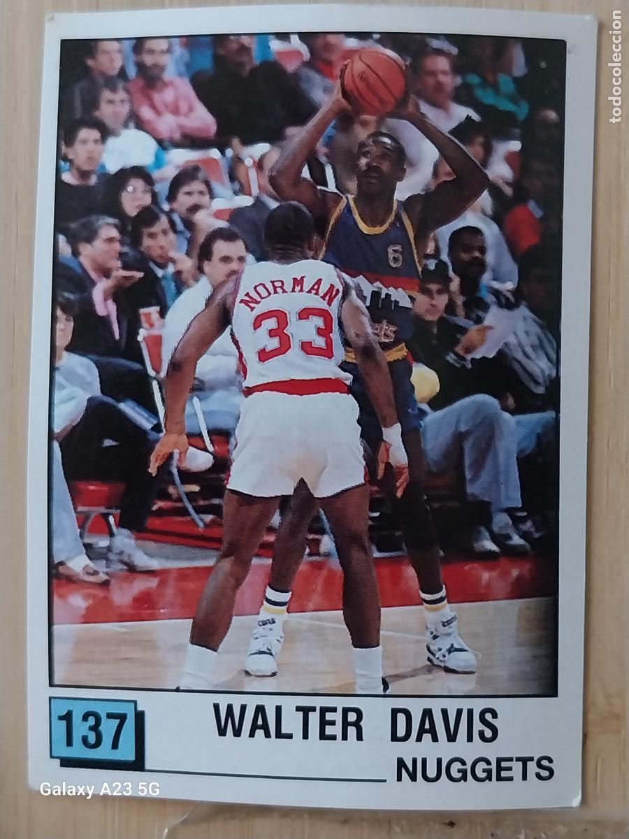 Coleccionismo deportivo: WALTER DAVIS NUGGETS BASKET NBA 90 PANINI CROMO 137 ++ A&Ntilde;O 1990 SIN PEGAR NUNCA ORIGINAL