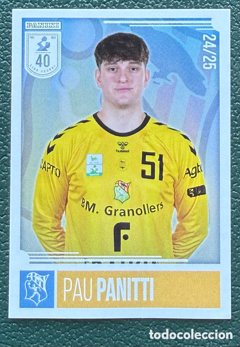 Coleccionismo deportivo: 58 PAU PANITTI FRAIKIN BM GRANOLLERS PANINI LIGA PLENITUDE ASOBAL 2024 2025 24 25