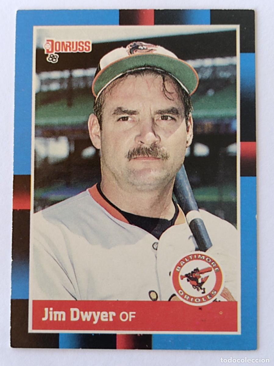Coleccionismo deportivo: #459 JIM DWYER (BALTIMORE ORIOLES) BEISBOL MLB 1988 DONRUSS