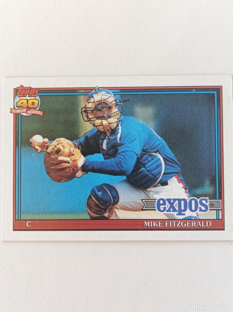 Coleccionismo deportivo: #317 MIKE FITZGERALD (MONTREAL EXPOS) BEISBOL MLB 1991 TOPPS
