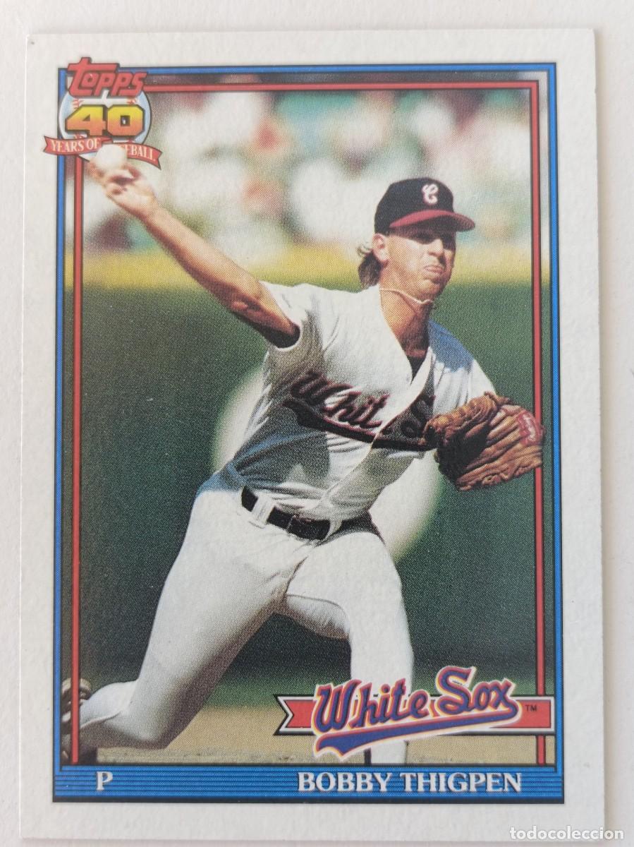 Coleccionismo deportivo: #420 BOBBY THIGPEN (CHICAGO WHITE SOX) BEISBOL MLB 1991 TOPPS