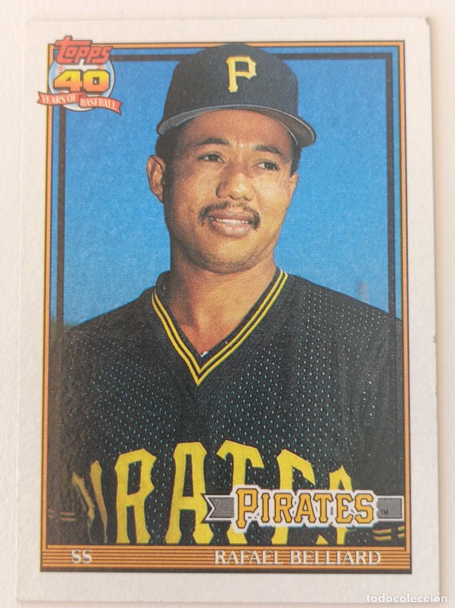 Coleccionismo deportivo: #487 RAFAEL BELLIARD (PITTSBURGH PIRATES) BEISBOL MLB 1991 TOPPS