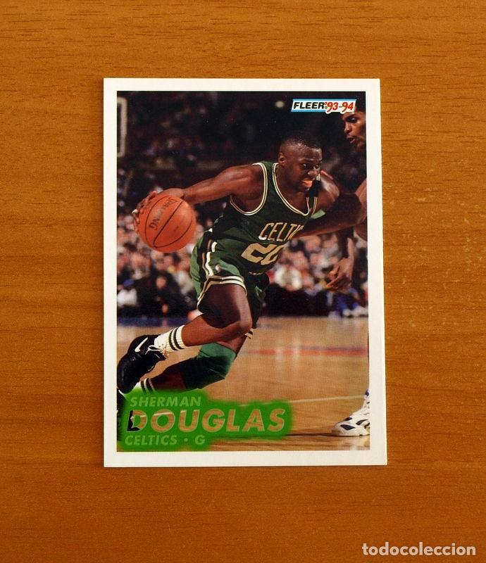 Sammelleidenschaft Sport: Celtics-G - N&ordm; 11 Sherman Douglas - NBA-B&aacute;sket-Baloncesto - Card Fleer 93-94-1993-1994