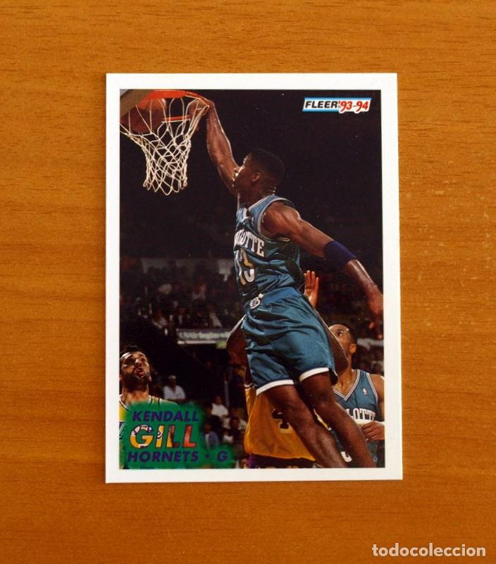 Sammelleidenschaft Sport: Hornets-G - N&ordm; 20 Kendall Gill - NBA-B&aacute;sket-Baloncesto - Card Fleer 93-94-1993-1994