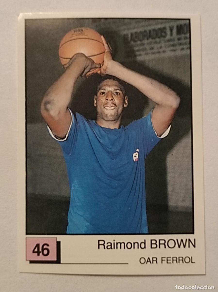 Coleccionismo deportivo: #46 BROWN (OAR FERROL) BASKET 91 LIGA ACB PANINI