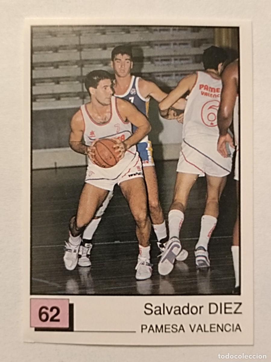 Coleccionismo deportivo: #62 DIEZ (PAMESA VALENCIA) BASKET 91 LIGA ACB PANINI