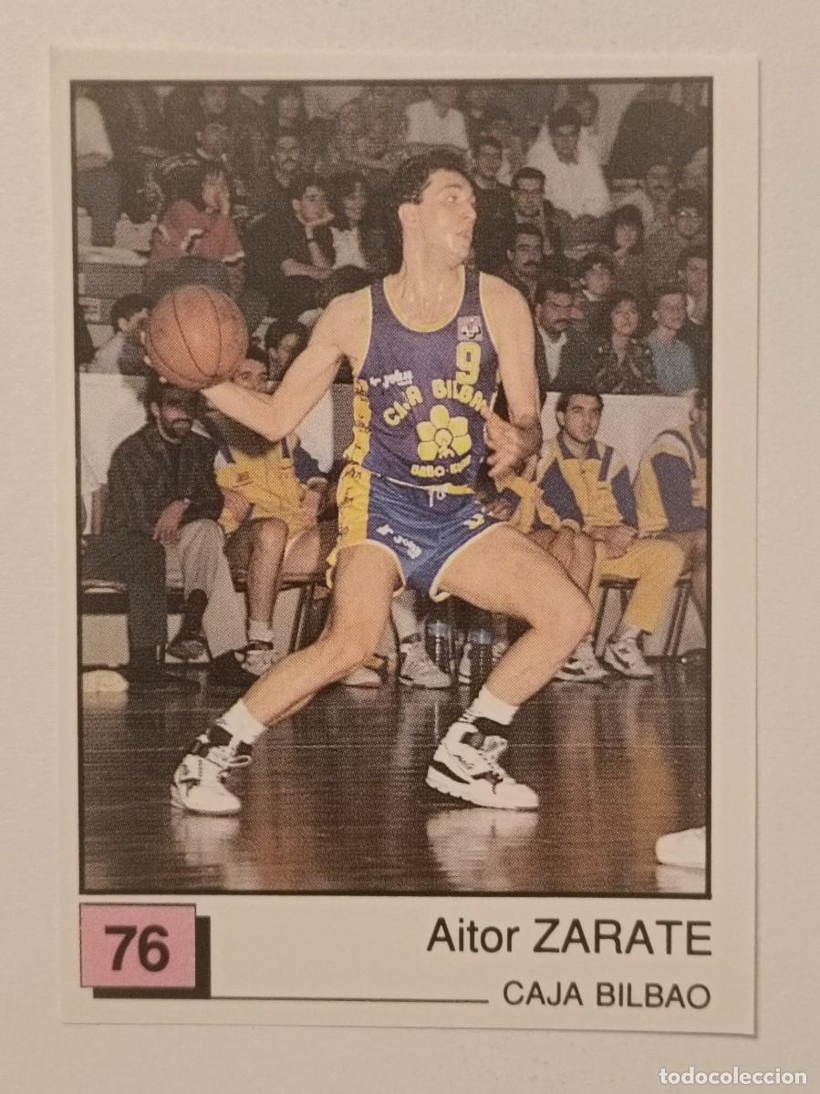 Coleccionismo deportivo: #76 ZARATE (CAJA BILBAO) BASKET 91 LIGA ACB PANINI