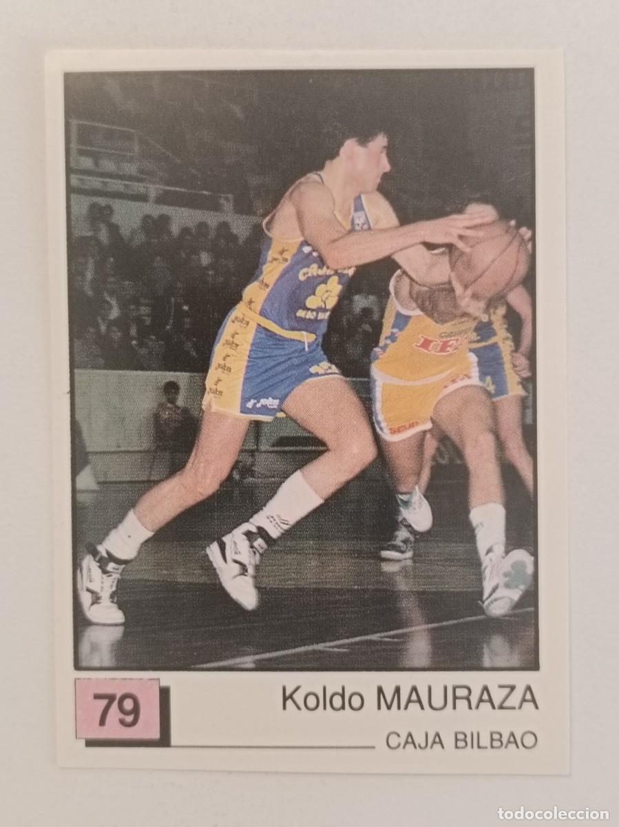 Coleccionismo deportivo: #79 MAURAZA (CAJA BILBAO) BASKET 91 LIGA ACB PANINI