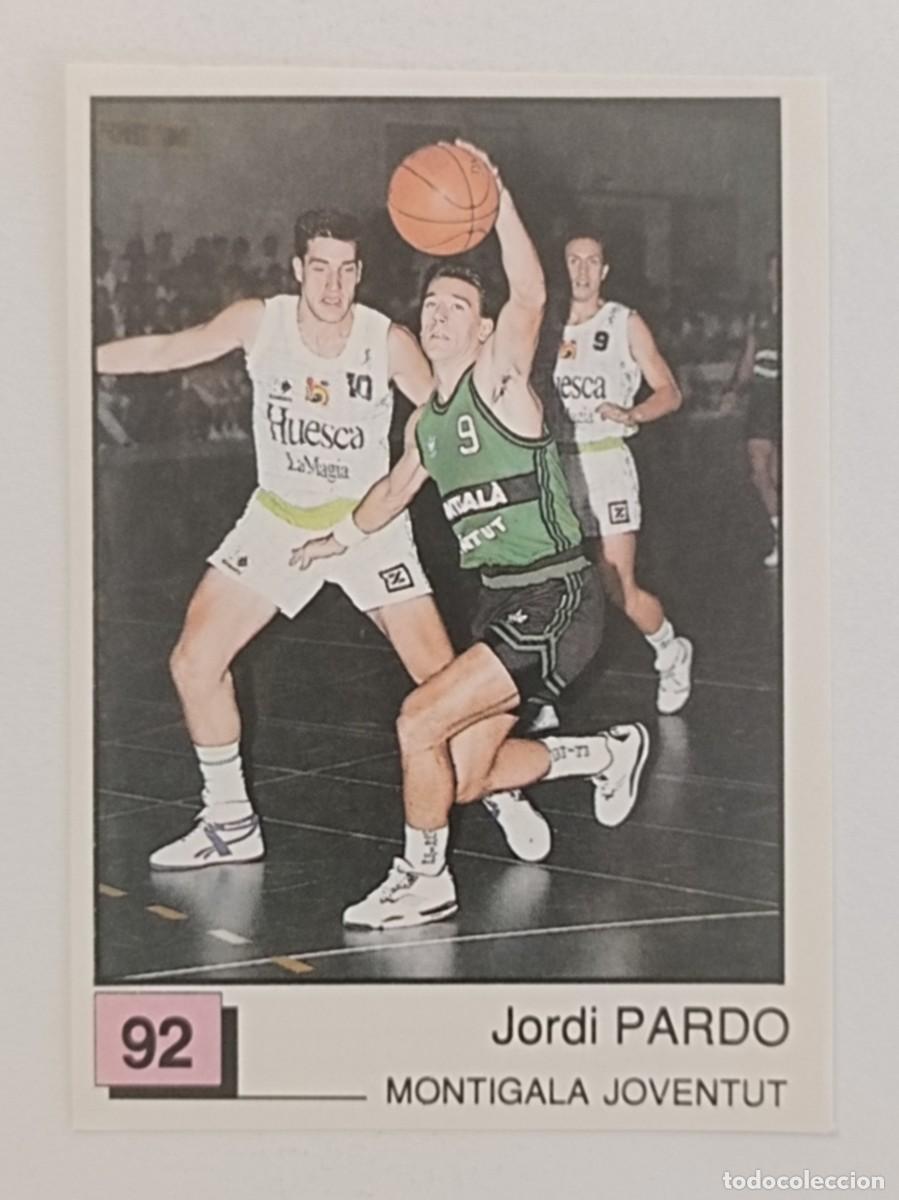 Coleccionismo deportivo: #92 PARDO (MONTIGALA JOVENTUT) BASKET 91 LIGA ACB PANINI