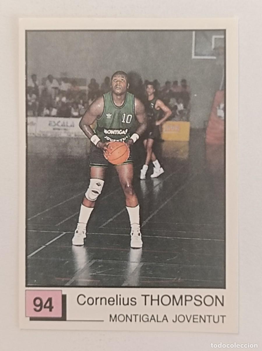 Coleccionismo deportivo: #94 THOMPSON (MONTIGALA JOVENTUT) BASKET 91 LIGA ACB PANINI