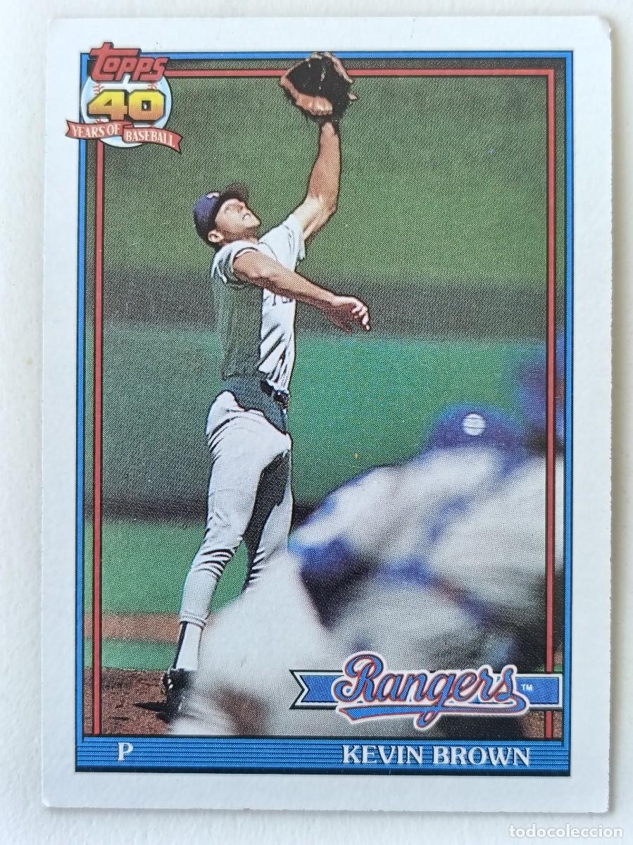 Coleccionismo deportivo: #584 KEVIN BROWN (TEXAS RANGERS) BEISBOL MLB 1991 TOPPS
