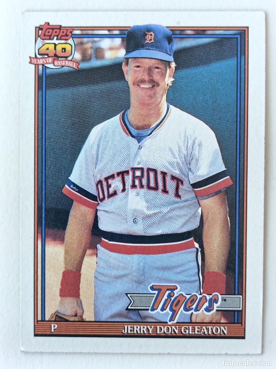 Coleccionismo deportivo: #597 JERRY DON GLEATON (DETROIT TIGERS) BEISBOL MLB 1991 TOPPS