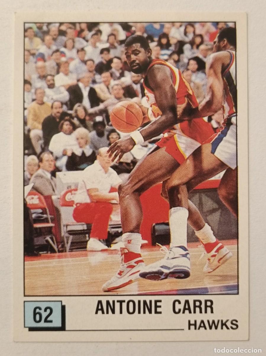 Coleccionismo deportivo: #62 ANTOINE CARR (ATLANTA HAWKS) BASKET NBA 90 PANINI