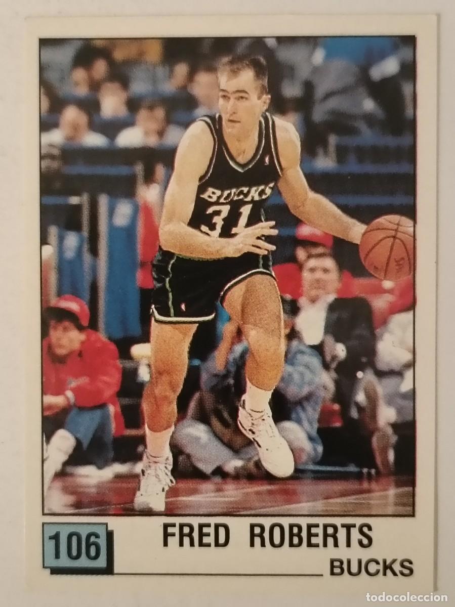 Sports collectibles: #106 FRED ROBERTS (MILWAUKEE BUCKS) BASKET NBA 90 PANINI