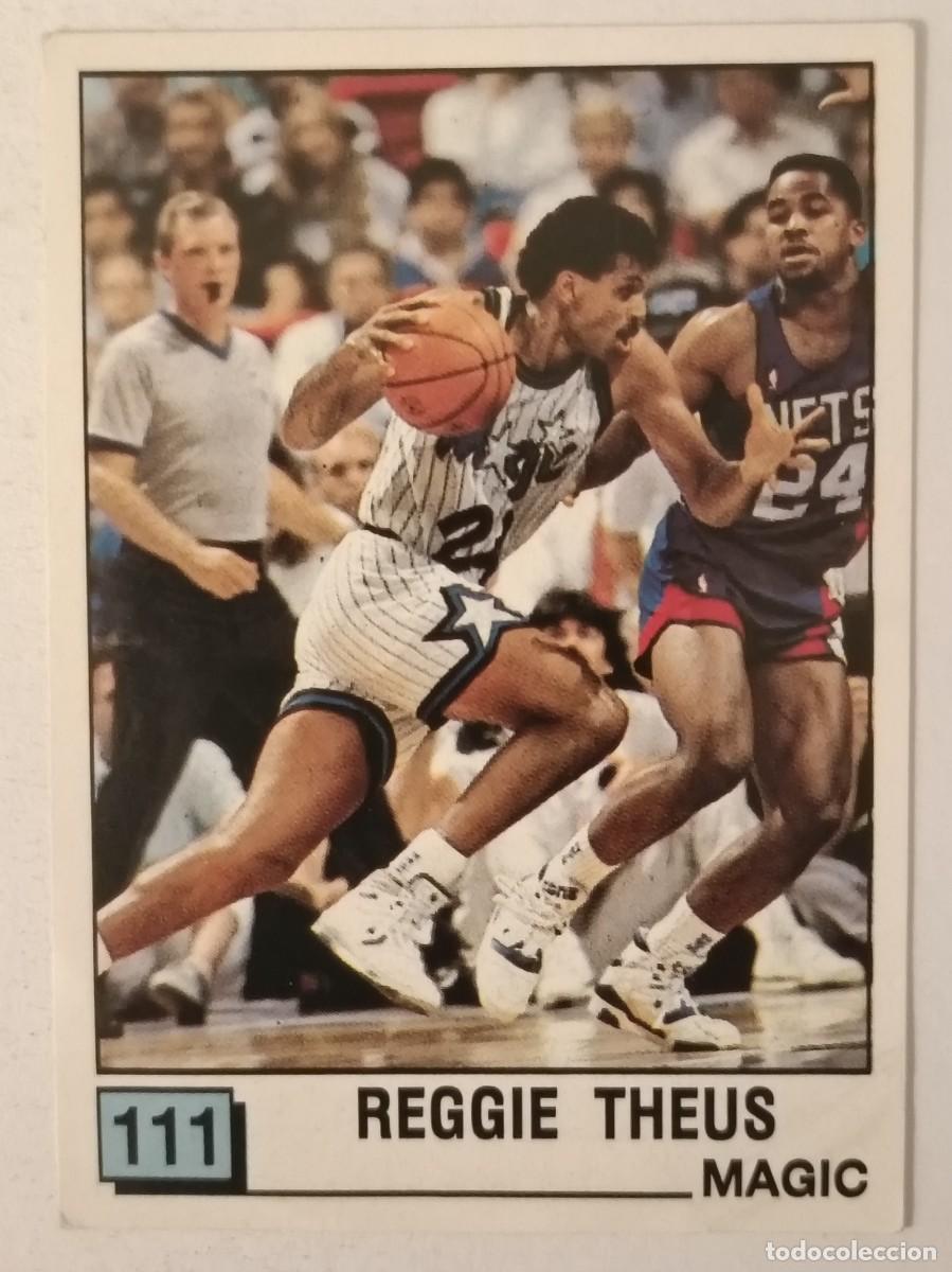Coleccionismo deportivo: #111 REGGIE THEUS (ORLANDO MAGIC) BASKET NBA 90 PANINI