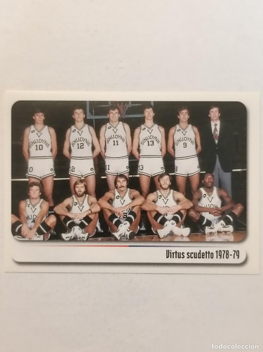 Sports collectibles: #49 VIRTUS CAMPEONATO 1978-79 BOLOGNA CITTA DEL BASKET 2007 PANINI