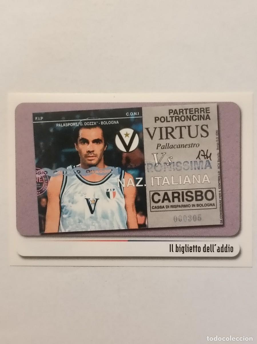 Sammelleidenschaft Sport: #69 TICKET PARTIDO RETIRADA ROBERTO BRUNAMONTI BOLOGNA CITTA DEL BASKET 2007 PANINI