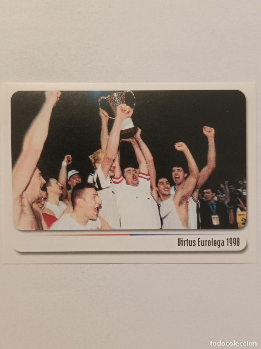 Sports collectibles: #74 VIRTUS EUROLIGA 1998 BOLOGNA CITTA DEL BASKET 2007 PANINI