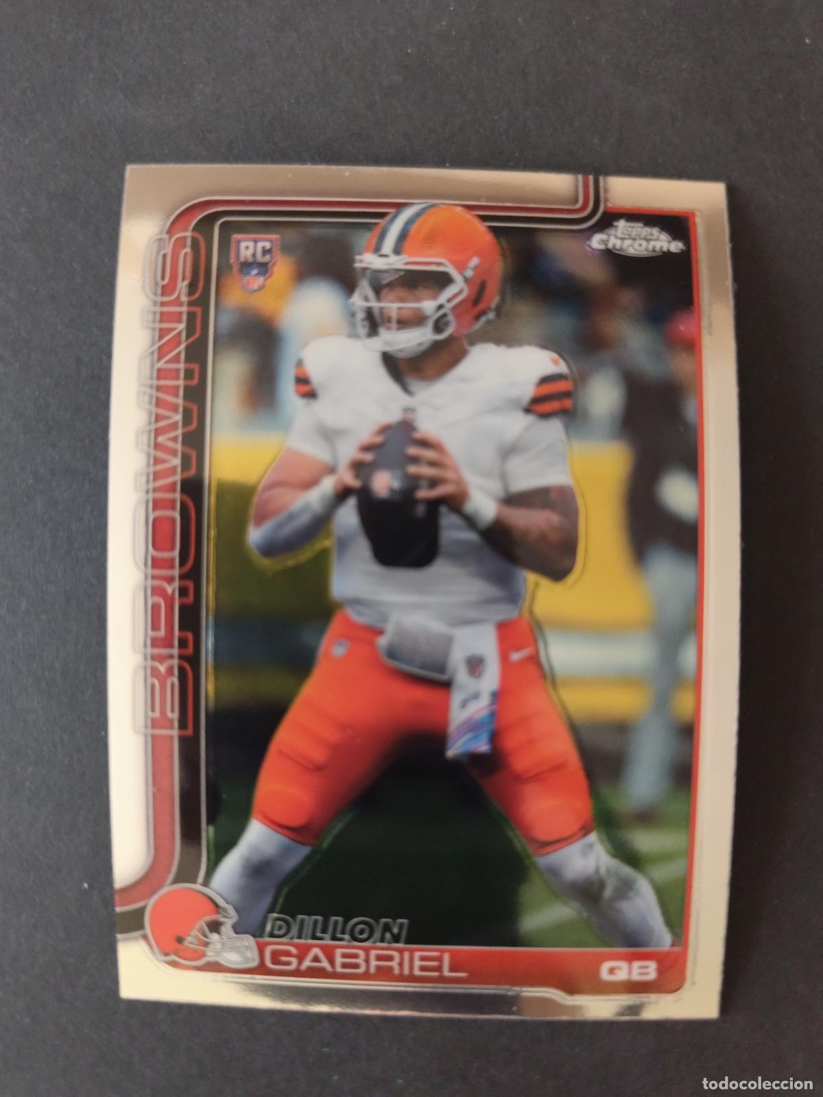 Coleccionismo deportivo: 317 DILLON GABRIEL CLEVELAND BROWNS ROOKIE TOPPS NFL CHROME 2025 FUTBOL AMERICANO