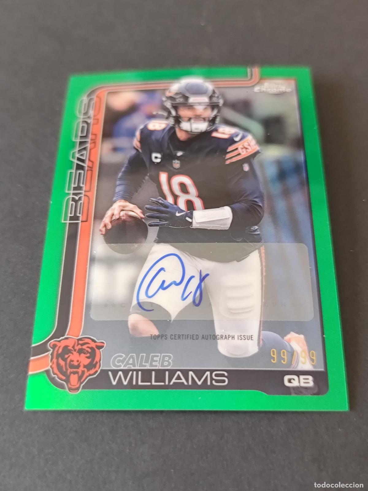 Coleccionismo deportivo: BA-CW CALEB WILLIAMS CHICAGO BEARS AUTO 99/99 GREEN AUTOGRAFO NUMERADA BOOKEND TOPPS NFL CHROME 2025