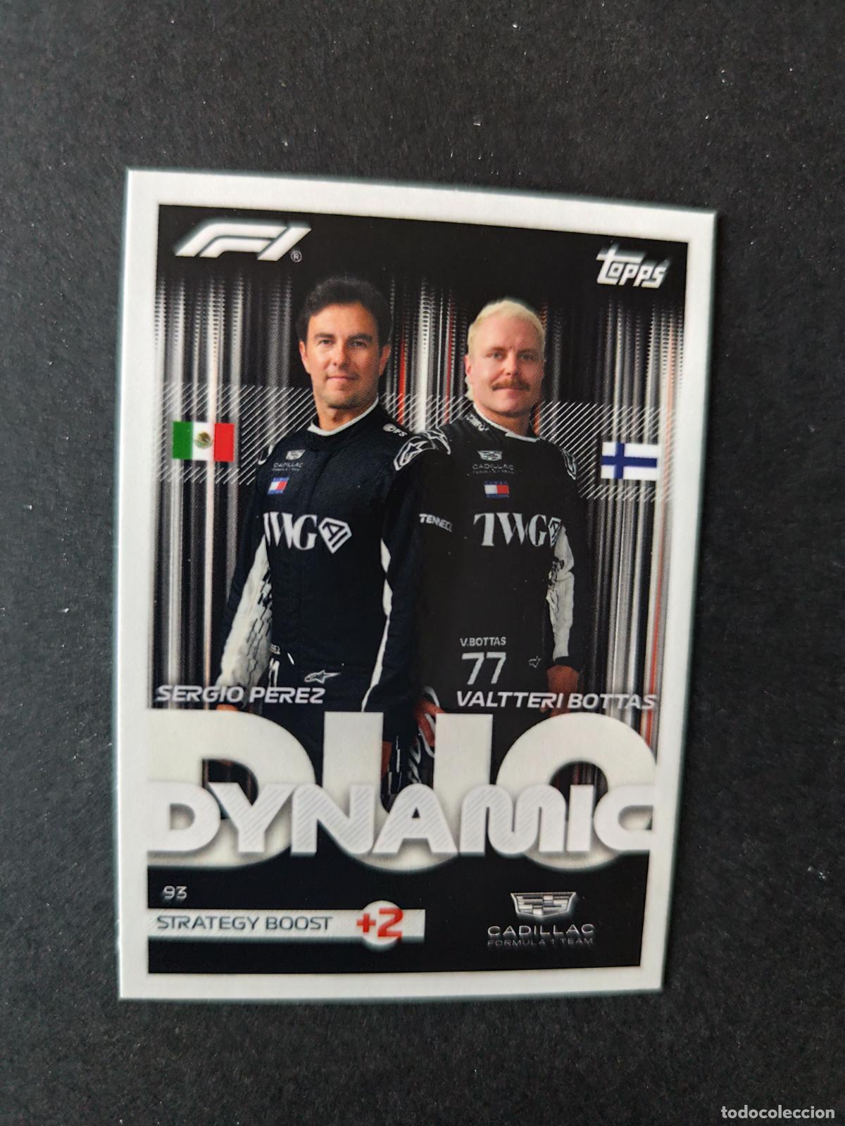 Collezionismo sportivo: 93 SERGIO PEREZ & VALTTERI BOTTAS CADILLAC DYNAMIC DUOS F&Oacute;RMULA 1 F1 TURBO ATTAX 2026 TOPPS