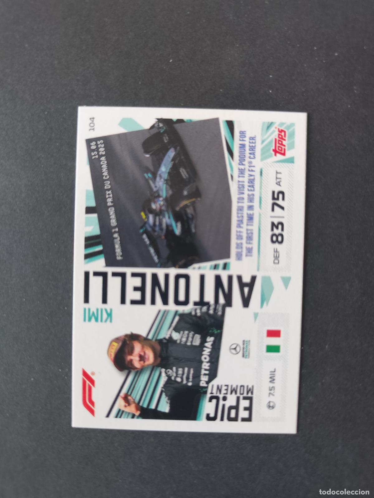 Collezionismo sportivo: 104 KIMI ANTONELLI MERCEDES EPIC MOMENTS F&Oacute;RMULA 1 F1 TURBO ATTAX 2026 TOPPS
