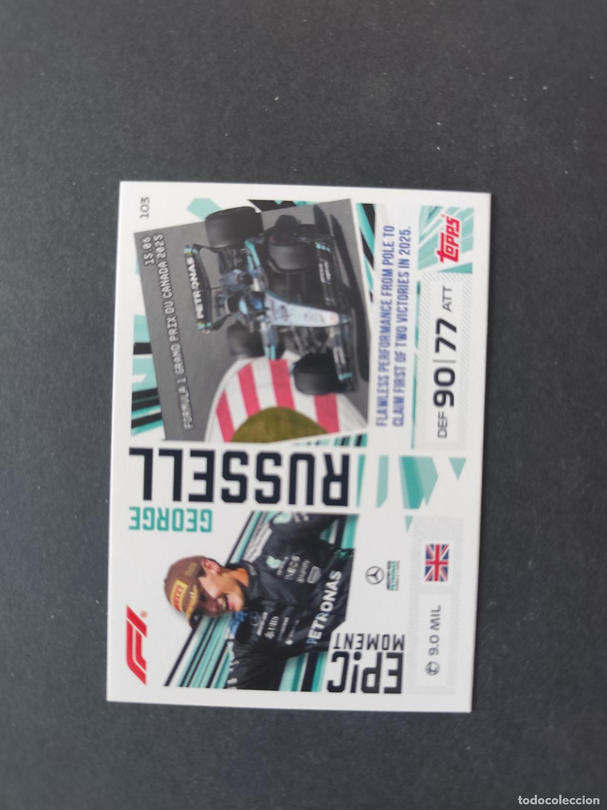 Collezionismo sportivo: 103 GEORGE RUSSELL MERCEDES EPIC MOMENTS F&Oacute;RMULA 1 F1 TURBO ATTAX 2026 TOPPS