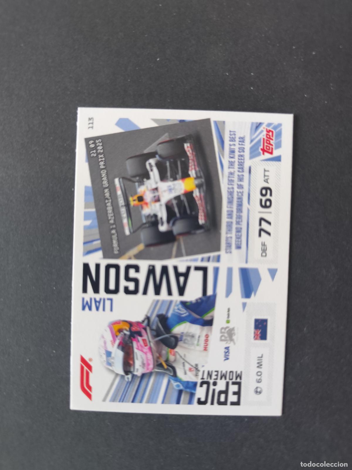 Collezionismo sportivo: 113 LIAM LAWSON RACING BULLS EPIC MOMENTS F&Oacute;RMULA 1 F1 TURBO ATTAX 2026 TOPPS