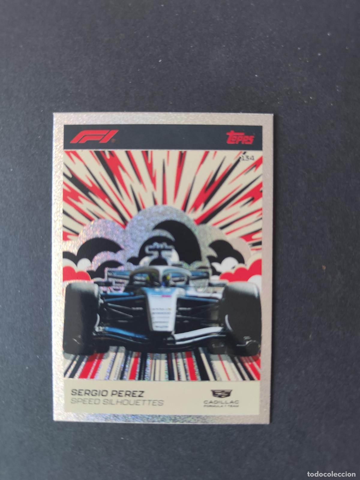 Sammelleidenschaft Sport: 134 SERGIO PEREZ CADILLAC SPEED SILHOUETTES F&Oacute;RMULA 1 F1 TURBO ATTAX 2026 TOPPS