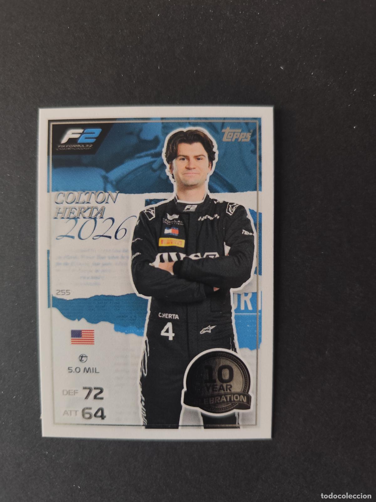 Collectionnisme sportif: 255 COLTON HERTA HITECH TGR F2 ONE TO WATCH F&Oacute;RMULA 1 F1 TURBO ATTAX 2026 TOPPS