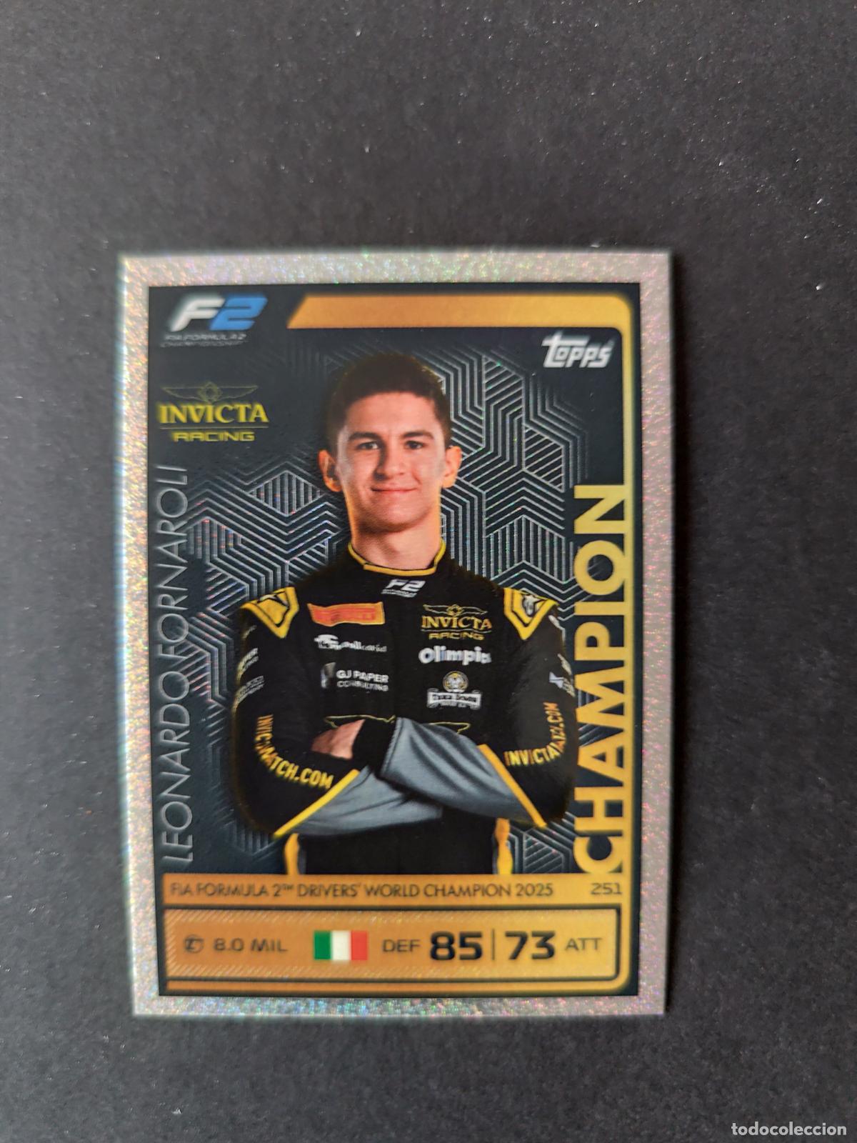 Collectionnisme sportif: 251 LEONARDO FORNAROLI INVICTA RACING CHAMPIONS F&Oacute;RMULA 1 F1 TURBO ATTAX 2026 TOPPS