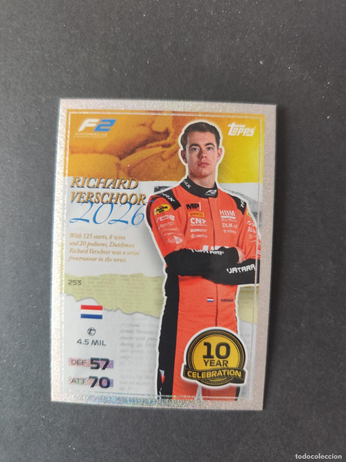 Coleccionismo deportivo: 253 RICHARD VERSCHOOR MP MOTORSPORT 10 YEARS OF F2 F&Oacute;RMULA 1 F1 TURBO ATTAX 2026 TOPPS