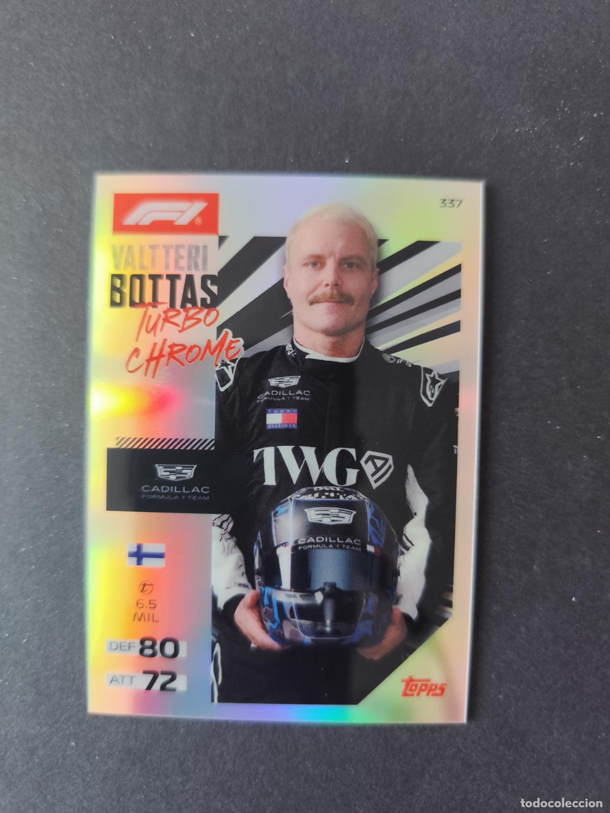 Coleccionismo deportivo: 337 VALTTERI BOTTAS CADILLAC TURBO CHROME F&Oacute;RMULA 1 F1 TURBO ATTAX 2026 TOPPS