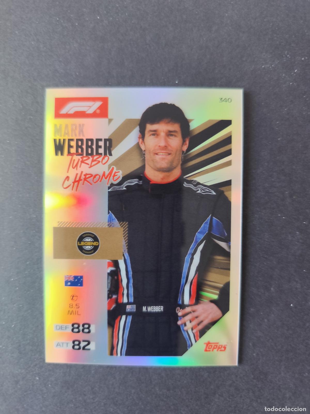 Coleccionismo deportivo: 340 MARK WEBBER TURBO CHROME F&Oacute;RMULA 1 F1 TURBO ATTAX 2026 TOPPS