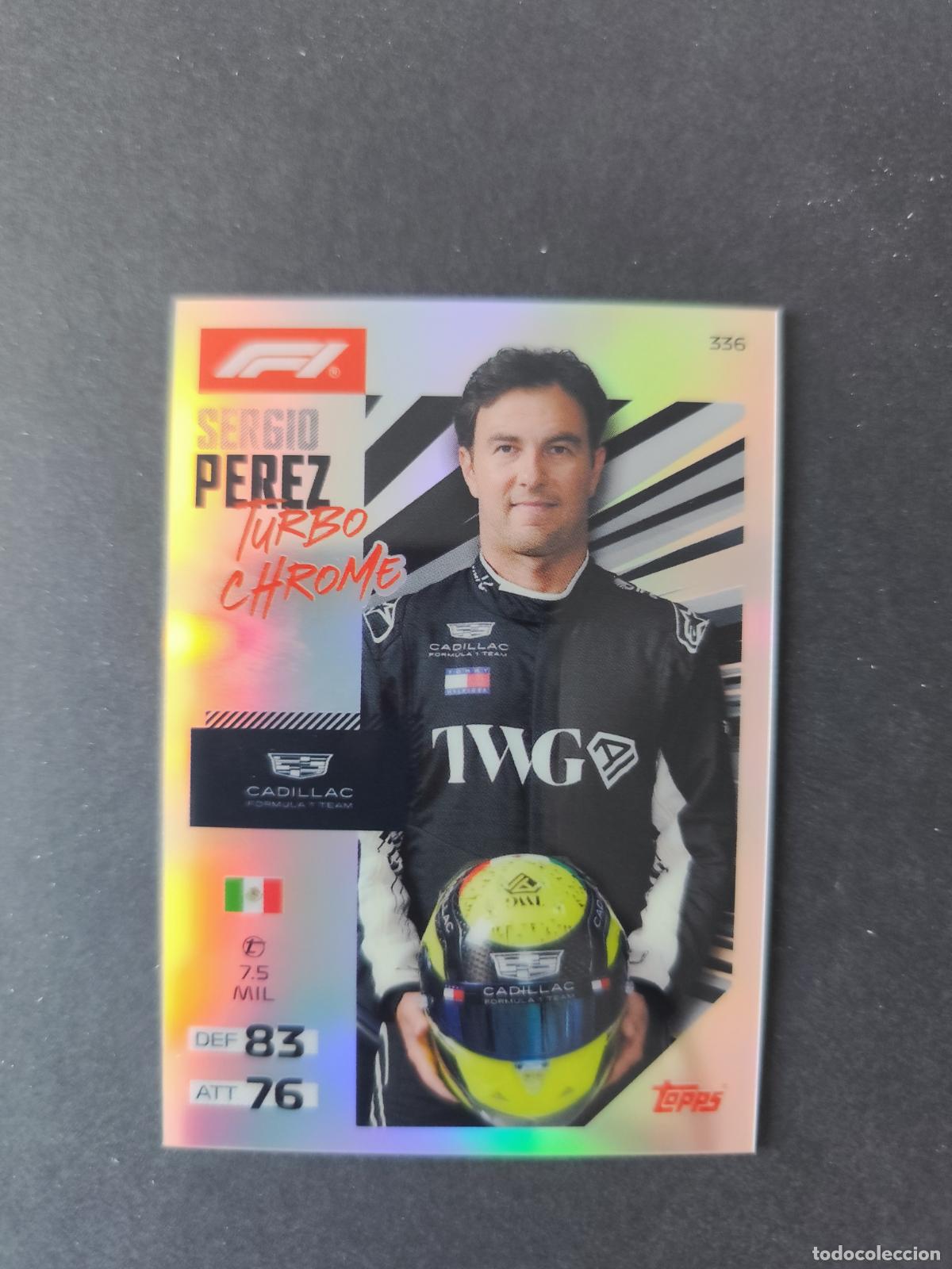 Coleccionismo deportivo: 336 SERGIO PEREZ CADILLAC TURBO CHROME F&Oacute;RMULA 1 F1 TURBO ATTAX 2026 TOPPS