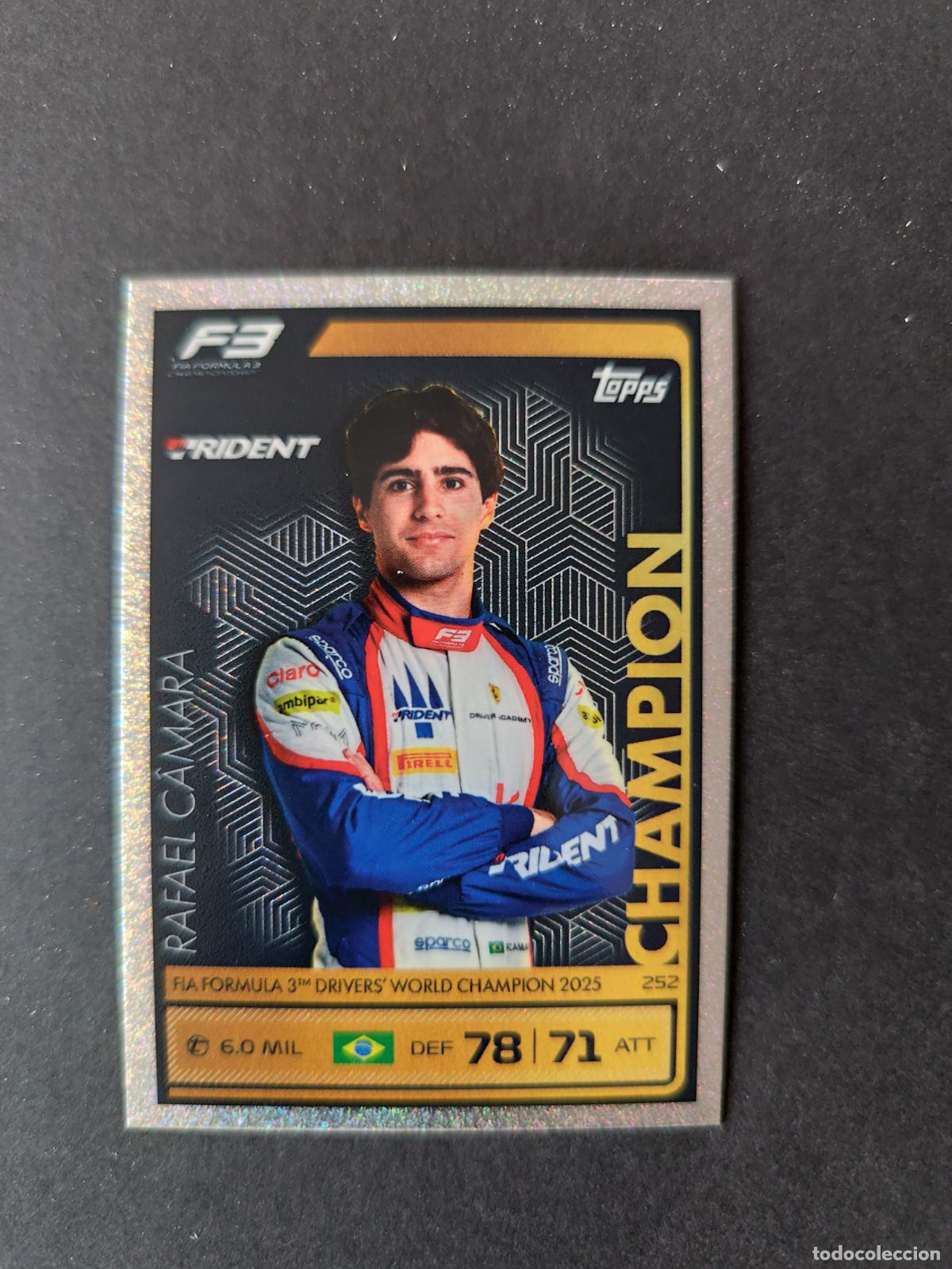 Coleccionismo deportivo: 252 RAFAEL C&Acirc;MARA TRIDENT CHAMPIONS F&Oacute;RMULA 1 F1 TURBO ATTAX 2026 TOPPS
