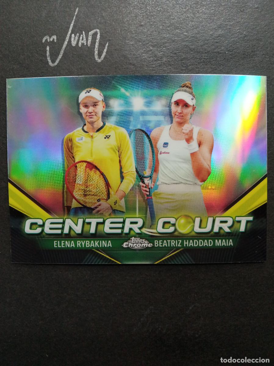 Coleccionismo deportivo: CENTER COURT RYBAKINA HADDAD MAIA WIMBLEDON ROLAND GARROS TOPPS &reg; CHROME TENIS 2023 2024 23 24 NUEVO