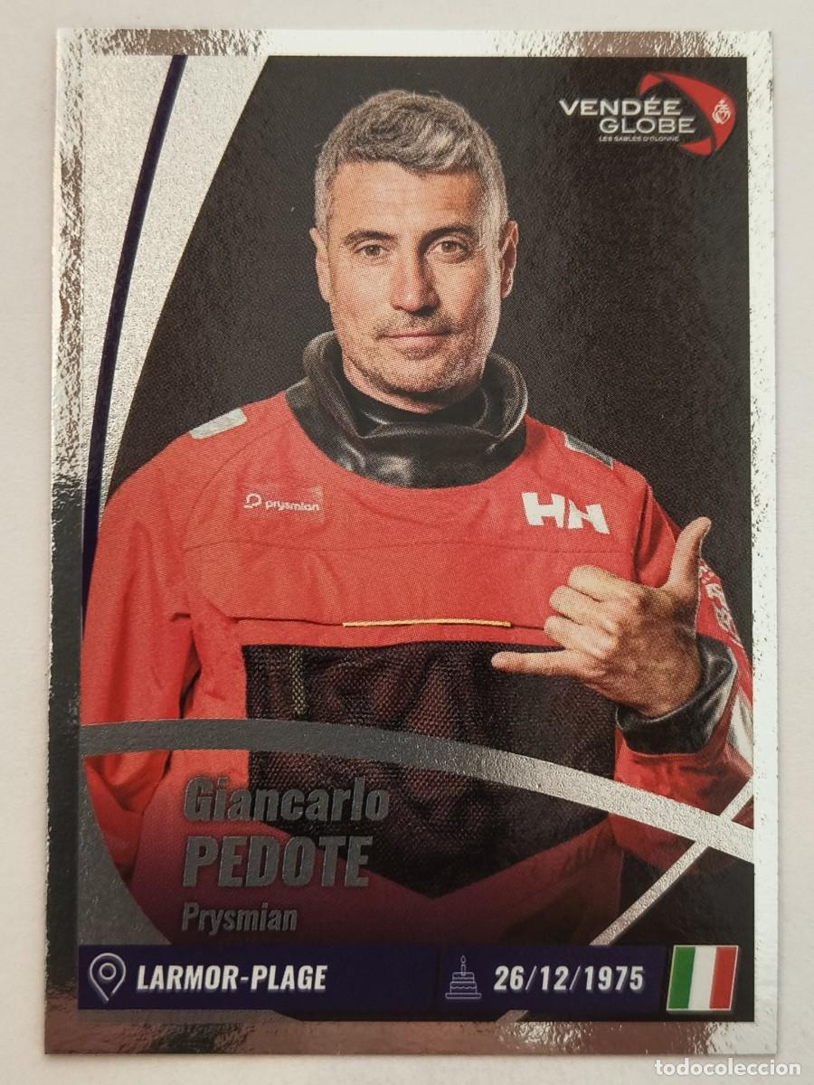 Coleccionismo deportivo: #120 GIANCARLO PEDOTE (ITALIA) VENDEE GLOBE 2024 VELA PANINI