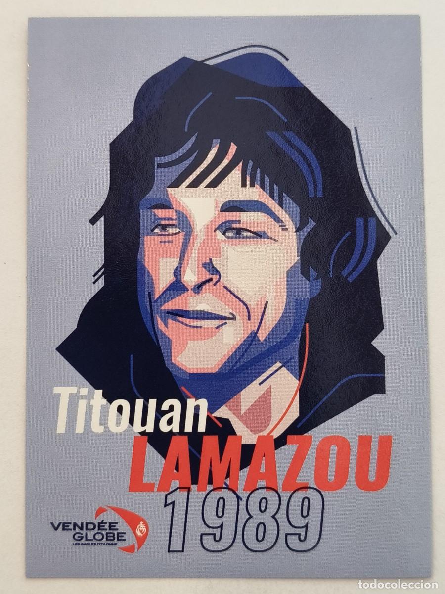 Coleccionismo deportivo: #135 TITOUAN LAMAZOU 1989 VENDEE GLOBE 2024 VELA PANINI