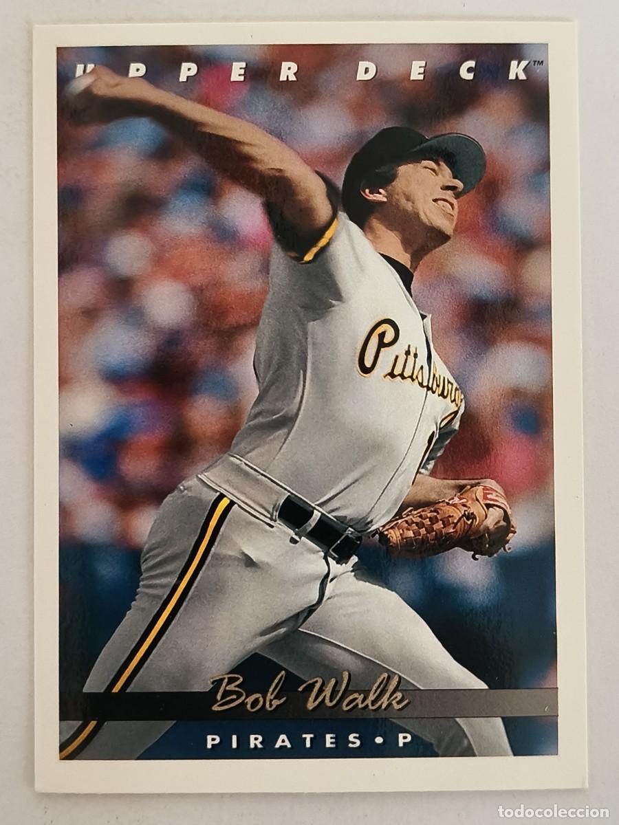 Coleccionismo deportivo: #78 BOB WALK (PITTSBURGH PIRATES) BEISBOL MLB 1993 UPPER DECK
