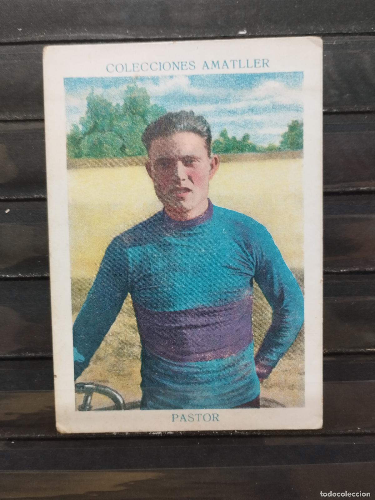 Sports collectibles: COLECCIONES CHOCOLATES AMATLLER. CICLISTAS. N&ordm; 17 PASTOR.