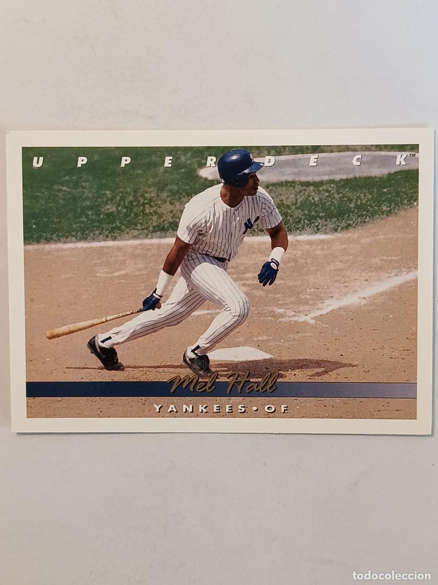 Coleccionismo deportivo: #291 MEL HALL (NEW YORK YANKEES) BEISBOL MLB 1993 UPPER DECK